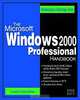 The Microsoft Windows 2000 Professional Handbook (With CD-ROM), Louis Columbus 