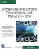 Enterprise Application Development with Visual C++ 2005 (Programming Series), Max Fomitchev 