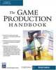 Game Production Handbook (Game Development Series), Heather M Chandler 