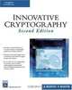 Innovative Cryptography (Programming Series), Nick Moldovyan, Alex Moldovyan 