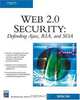 Web 2.0 Security - Defending AJAX, RIA, AND SOA, Shreeraj Shah 