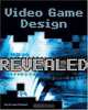 Video Game Design Revealed, Guy W. Lecky-Thompson 