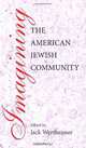 Imagining the American Jewish Community, 