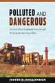 Polluted and Dangerous: America