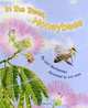 In the Trees, Honey Bees!, Lori Mortensen 