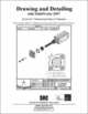 Drawing and Detailing with SolidWorks 2007, David C. Planchard, Marie P. Planchard 
