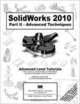 SolidWorks 2010 Part II - Advanced Techniques, Paul Tran 