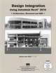 Design Integration Using Autodesk Revit 2010 (Architecture, Structural & MEP), Daniel John Stine 