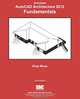 AutoCAD Architecture 2012 Fundamentals, Elise Moss 