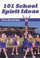 101 School Spirit Ideas, Pam Headridge 