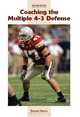 Coaching the Multiple 4-3 Defense, Dennis Harris 