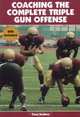 Coaching the Complete Triple Gun Offense, Tony Demeo 