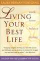 Living Your Best Life: Discover Your Life