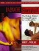 Backache Survival: The Holistic Medical Treatment Program for Chronic Low Back Pain, Robert S. Ivker 