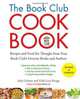 The Book Club Cookbook, Revised Edition: Recipes and Food for Thought from Your Book Club