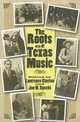 The Roots of Texas Music (Centennial Series of the Association of Former Students Texas A & M University (Paperback)), 