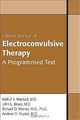 Clinical Manual of Electroconvulsive Therapy, Mehul V. Mankad, John L. Beyer, Richard D. Weiner, Andrew Krystal 