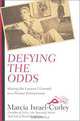 Defying the Odds: Sharing the Lessons I Learned As a Pioneer Entrepreneur, Marcia Israel-Curley 