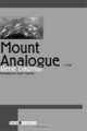 Mount Analogue, RenA© Daumal, Carol Cosman 