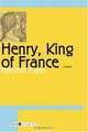 Henry, King of France (Tusk Ivories), Heinrich Mann 