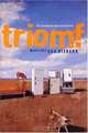 Triomf, Marlene Van Niekerk 