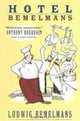 Hotel Bemelmans, Ludwig Bemelmans 