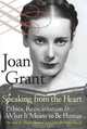 Speaking From the Heart, Joan Grant 