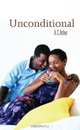 Unconditional (Indigo: Sensuous Love Stories), A. C. Arthur 