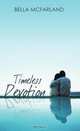 Timeless Devotion (Indigo: Sensuous Love Stories), Bella McFarland 