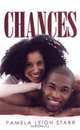 Chances (Indigo), Pamela Leigh Starr 