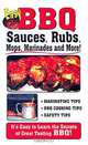 Easy BBQ Sauces: Rubs, Mops, Marinades and More!, 