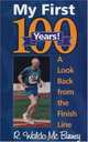 My First 100 Years!, R. Waldo McBurney 