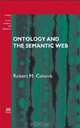 Ontology and the Semantic Web: Volume 156 Frontiers in Artificial Intelligence and Applications (Frontier in Artificial Intelligence and Applications), Robert M. Colomb 