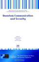 Quantum Communication and Security (NATO Science for Peace and Security Series: Information and Communication Security) (NATO Security Through Science Series. D: Information and Com), 