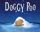 Doggy Poo Picture Book, John O