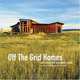 Off The Grid Homes, Lori Ryker 