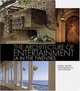 Architecture of Entertainment, Robert Winter 