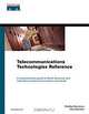 Telecommunications Technologies Reference, Brad Dunsmore, Toby Skandier 