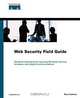 Web Security Field Guide, Steve Kalman 