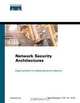 Network Security Architectures, Sean Convery 