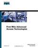 First Mile Access Networks and Enabling Technologies, Ashwin Gumaste, Tony Antony 