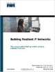 Building Resilient IP Networks (Cisco Press Networking Technology), Kok-Keong Lee, Fung Lim, Beng-Hui Ong 
