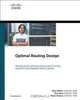 Optimal Routing Design (Networking Technology), Russ White, Alvaro Retana, Don Slice 