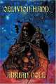 Oblivion Hand: A Tale of the Voidal (Wildside Fantasy), Adrian Cole 
