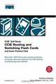 CCIE Routing and Switching Flash Cards and Exam Practice Pack (CCIE Self-Study), Anthony Sequeira 