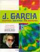 J. Garcia: Paintings, Drawings And Sketches, Jerry Garcia 