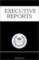 Executive Reports: The Industry Guide for Selling Software to Top U.S. Companies: 100+ C-Level Executives (CEO, CFO, CTO, CMO, Partner) From the World