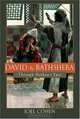 David and Bathsheba: Through Nathan