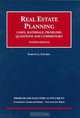 Real Estate Planning: Problem and Statutory Supplement, Norton L. Steuben 