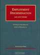 Employment Discrimination 2005: Law and Theory (University Casebook), George A. Ruterglen 